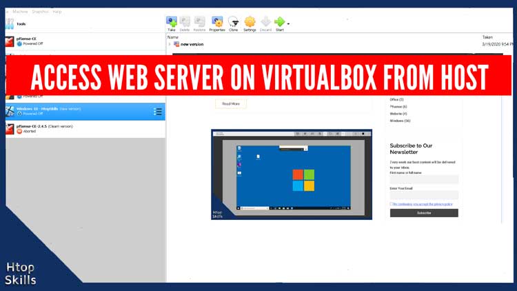 Image contains VirtualBox home screen and htopskills.com home page with quick assist thumbnail